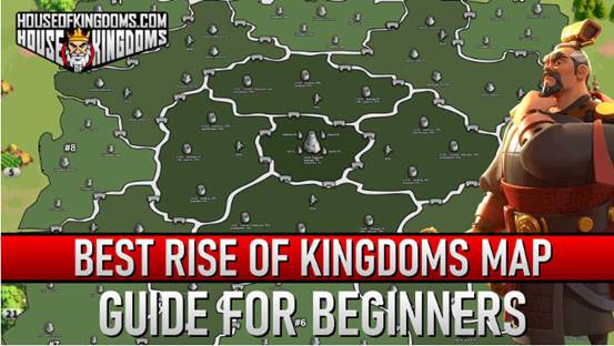 Rise of Kingdoms map guide